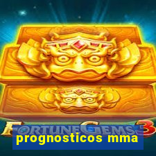 prognosticos mma